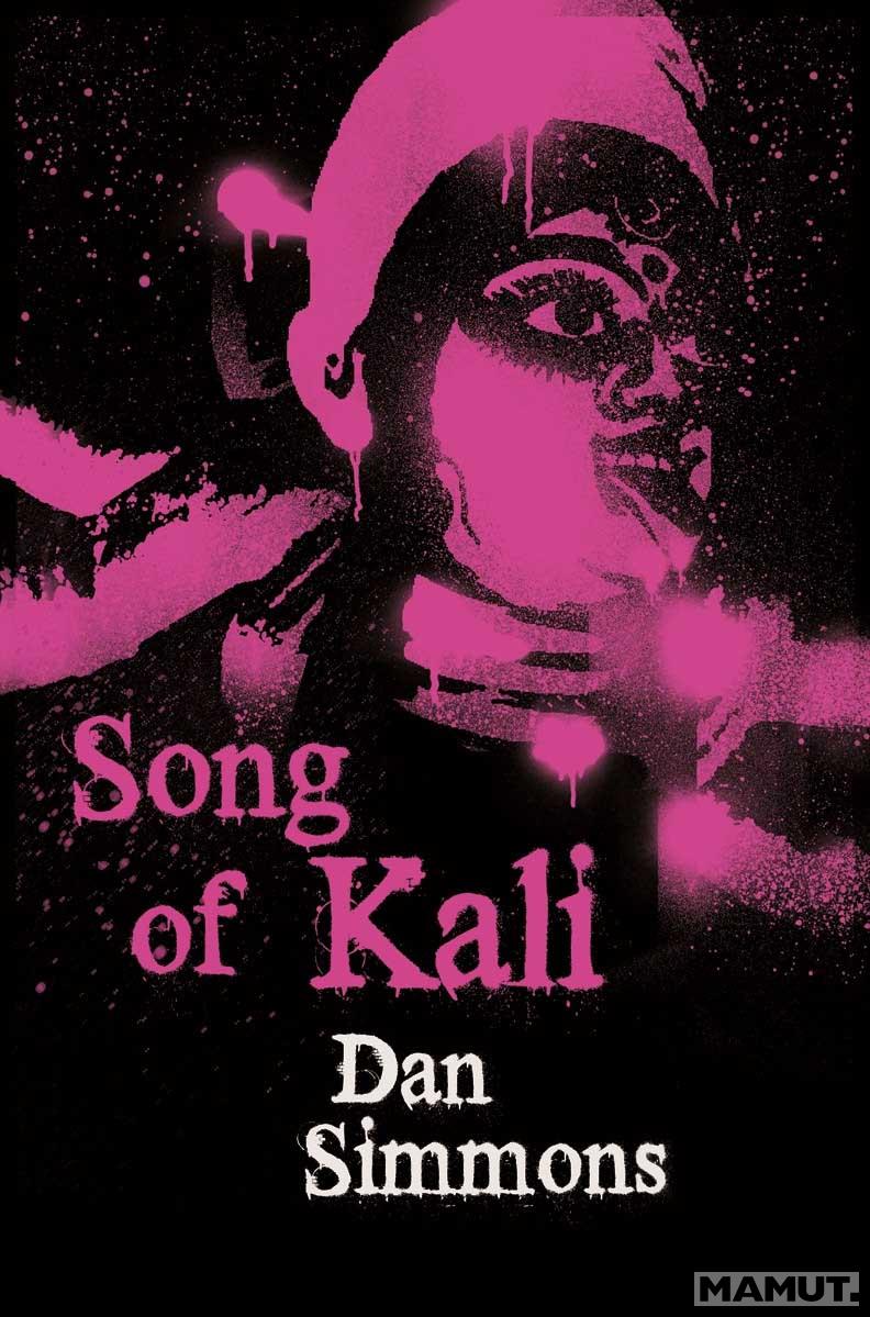 SONGS OF KALI 