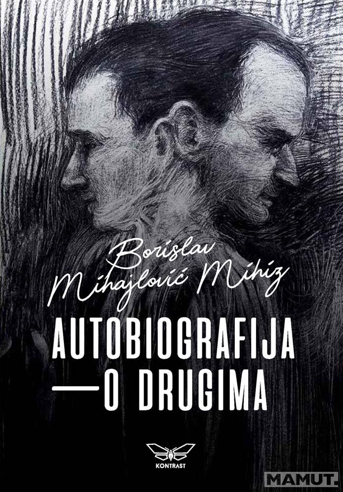AUTOBIOGRAFIJA O drugima 