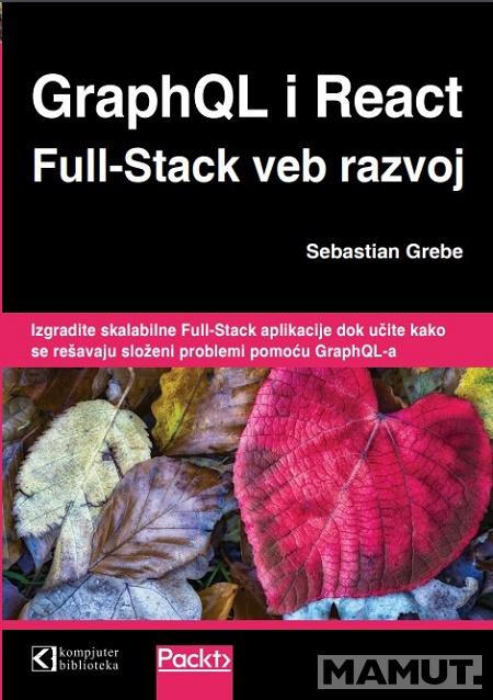 GraphQL i React Full-Stack VEB RAZVOJ 