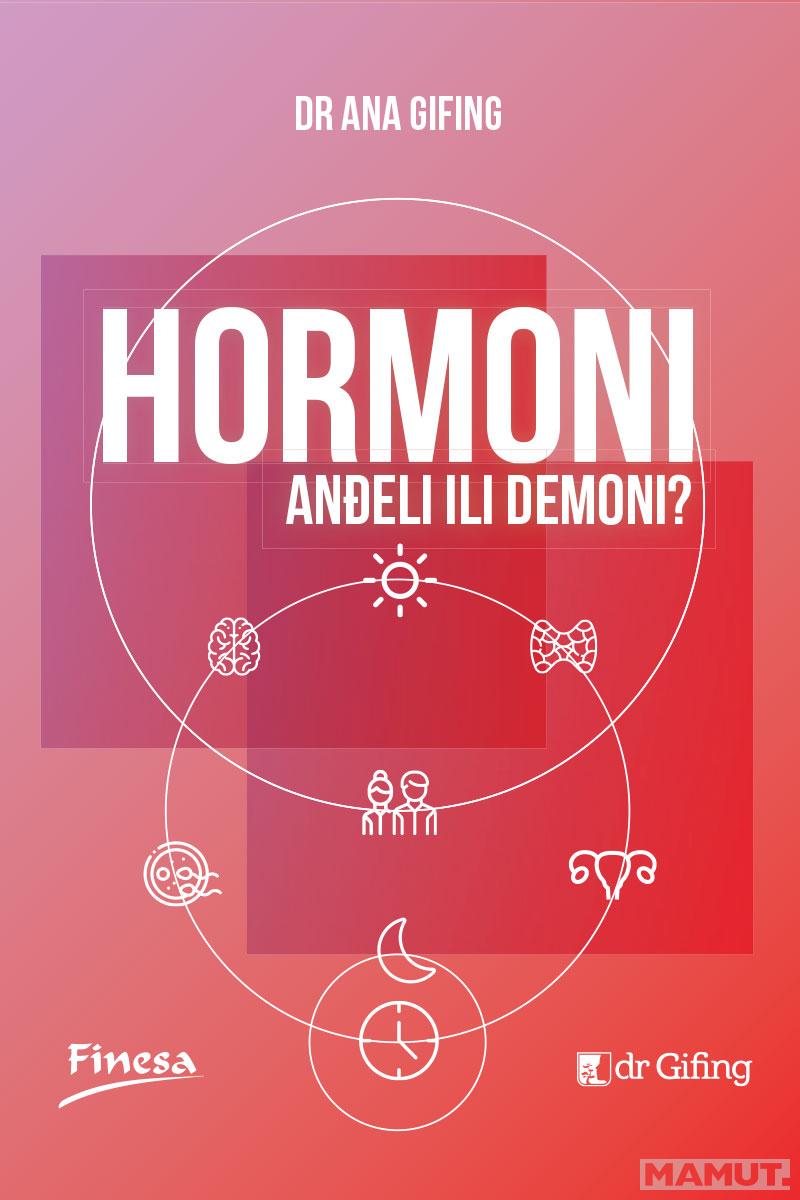 HORMONI Anđeli ili Demoni 