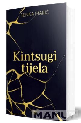 KINTSUGI TIJELA 