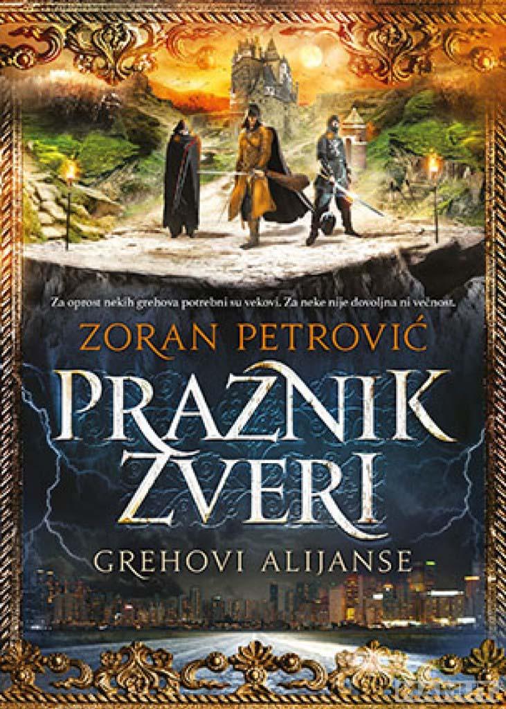 PRAZNIK ZVERI 2 Grehovi alijanse 