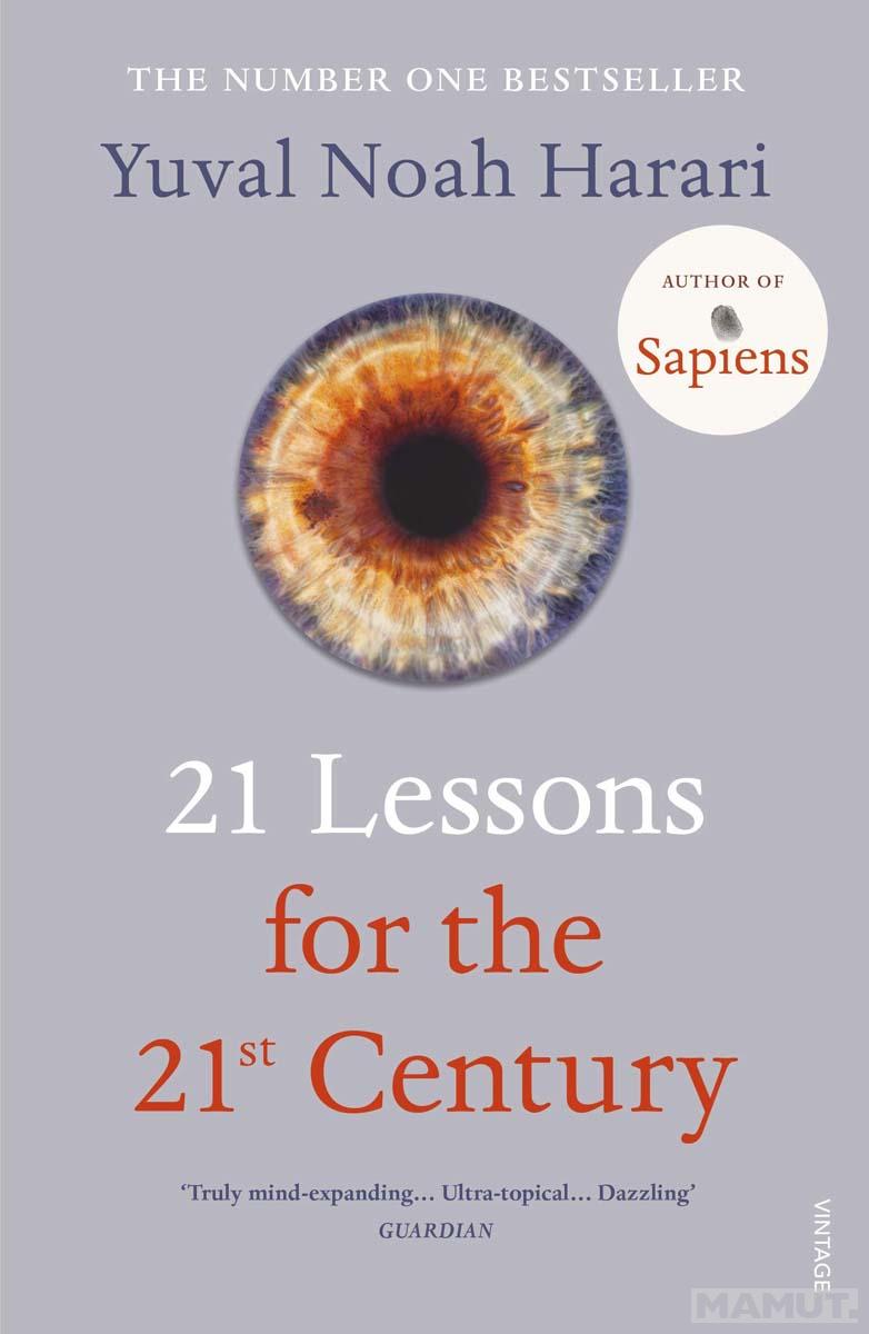 21 LESSONS FOR THE 21ST CENTURY 