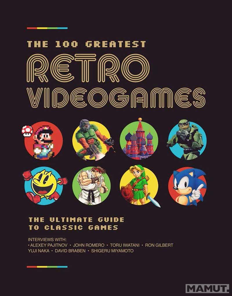 THE 100 BEST RETRO VIDEO GAMES 