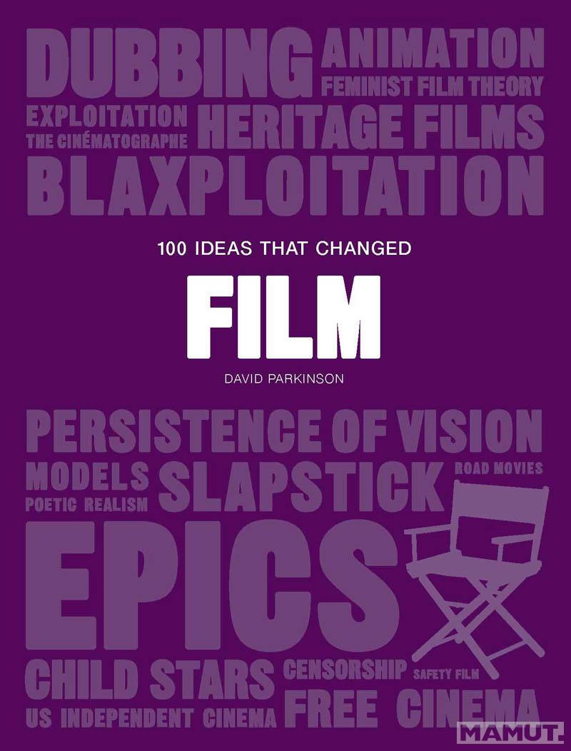 100 IDEAS THAT CHANGED FILM 