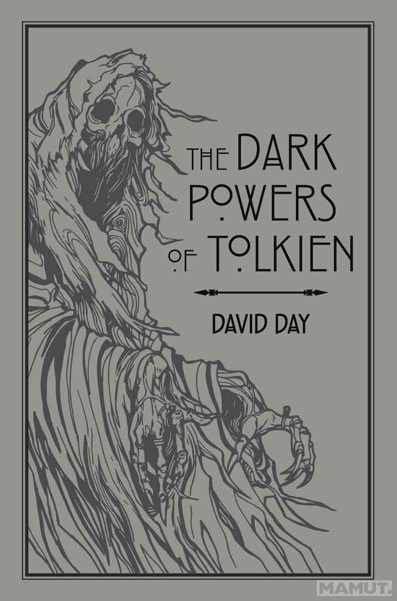 THE DARK POWERS OF TOLIKEN 