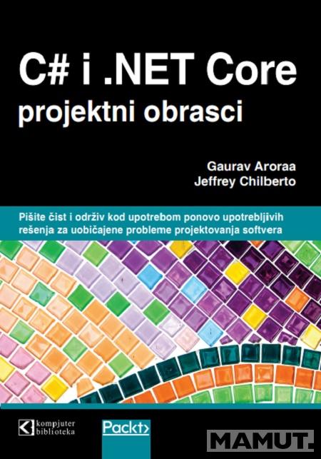 C# I .NET CORE projektni obrasci 