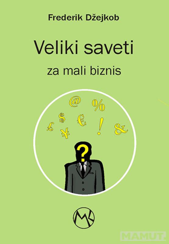 VELIKI SAVETI ZA MALI BIZNIS 