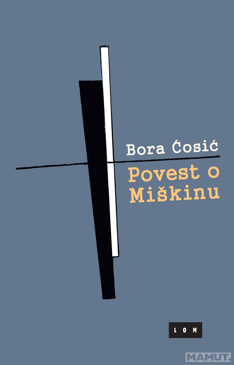 POVEST O MIŠKINU 