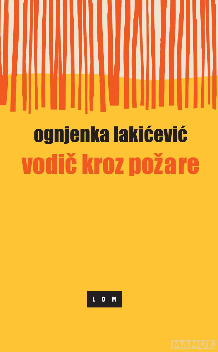 VODIČ KROZ POŽARE 
