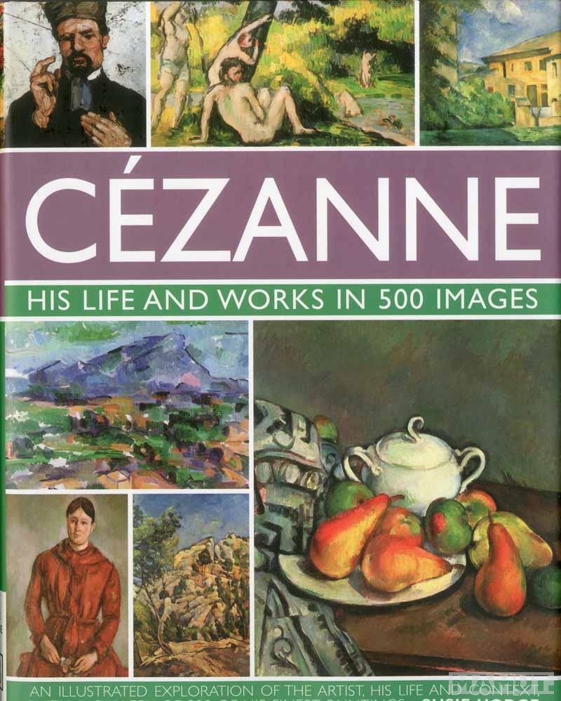 THE LIFE AND WORKS OF CEZANNE 