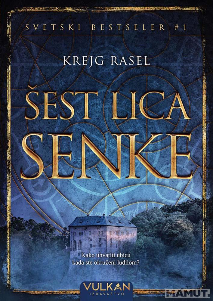 ŠEST LICA SENKE 