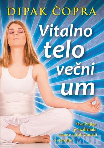 VITALNO TELO VEČNI UM 