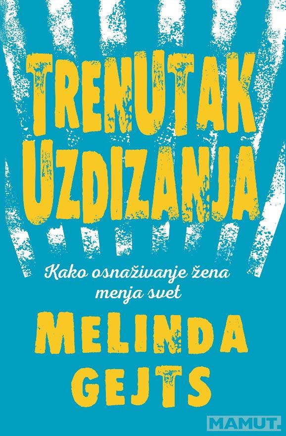TRENUTAK UZDIZANJA 