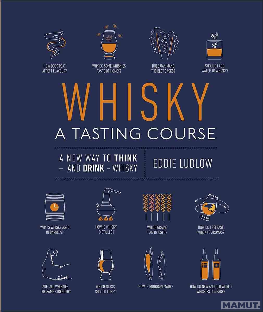 WHISKY A TASTING COURSE 