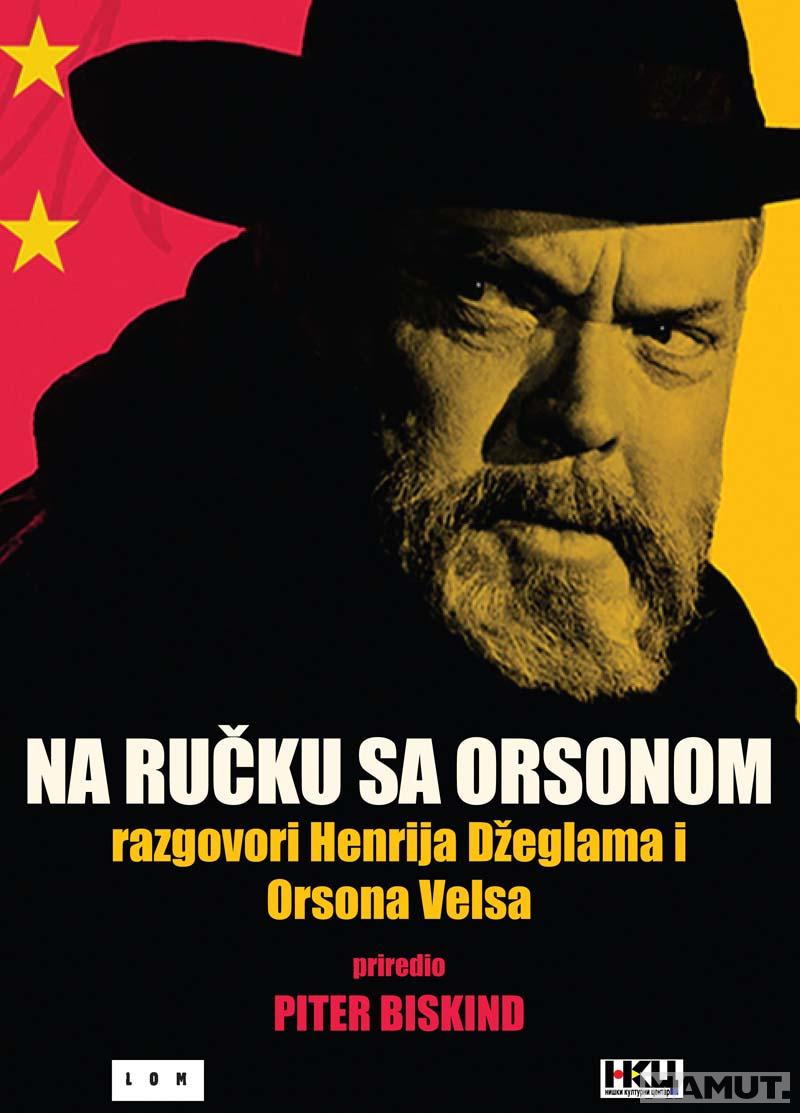 NA RUČKU SA ORSONOM 