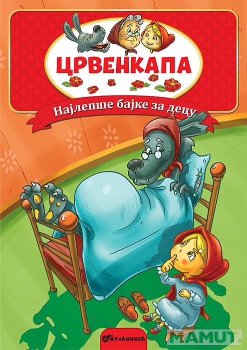NAJLEPŠE BAJKE ZA DECU Crvenkapa 