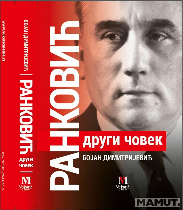 RANKOVIĆ DRUGI ČOVEK 