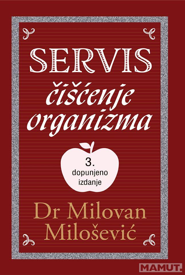 SERVIS ČIŠĆENJE ORGANIZMA 3. dopunjeno izdanje 