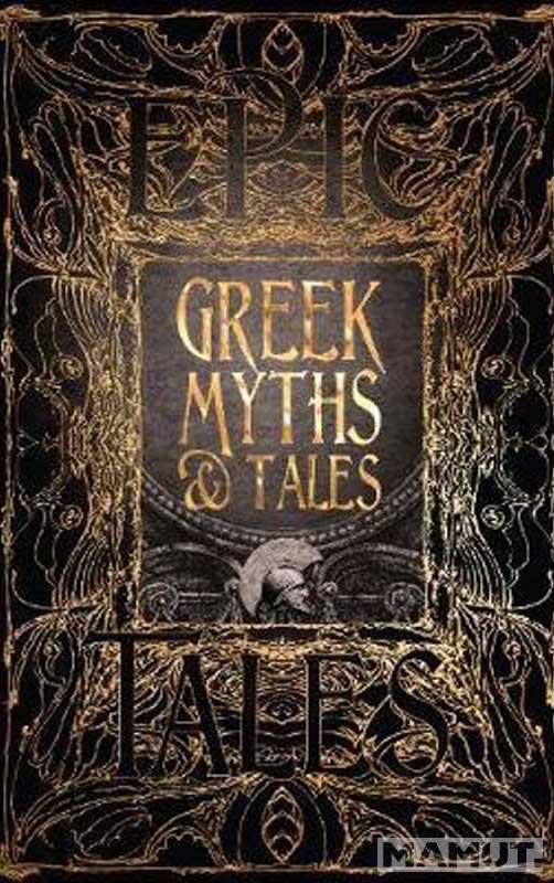 GREEK MYTHS AND TALES 