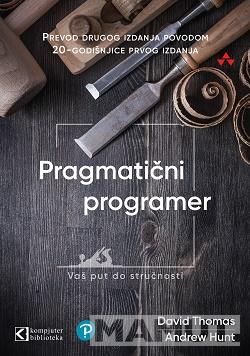 PRAGMATIČNI PROGAMER Vaš put do stručnosti 