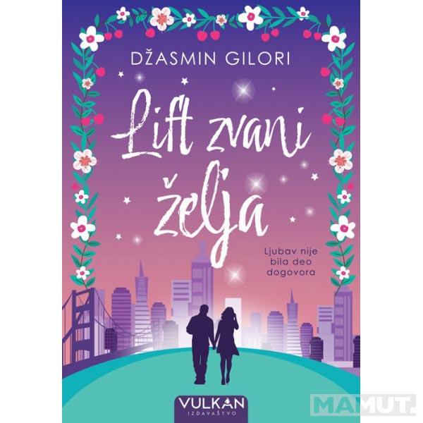 LIFT ZVANI ŽELJA 