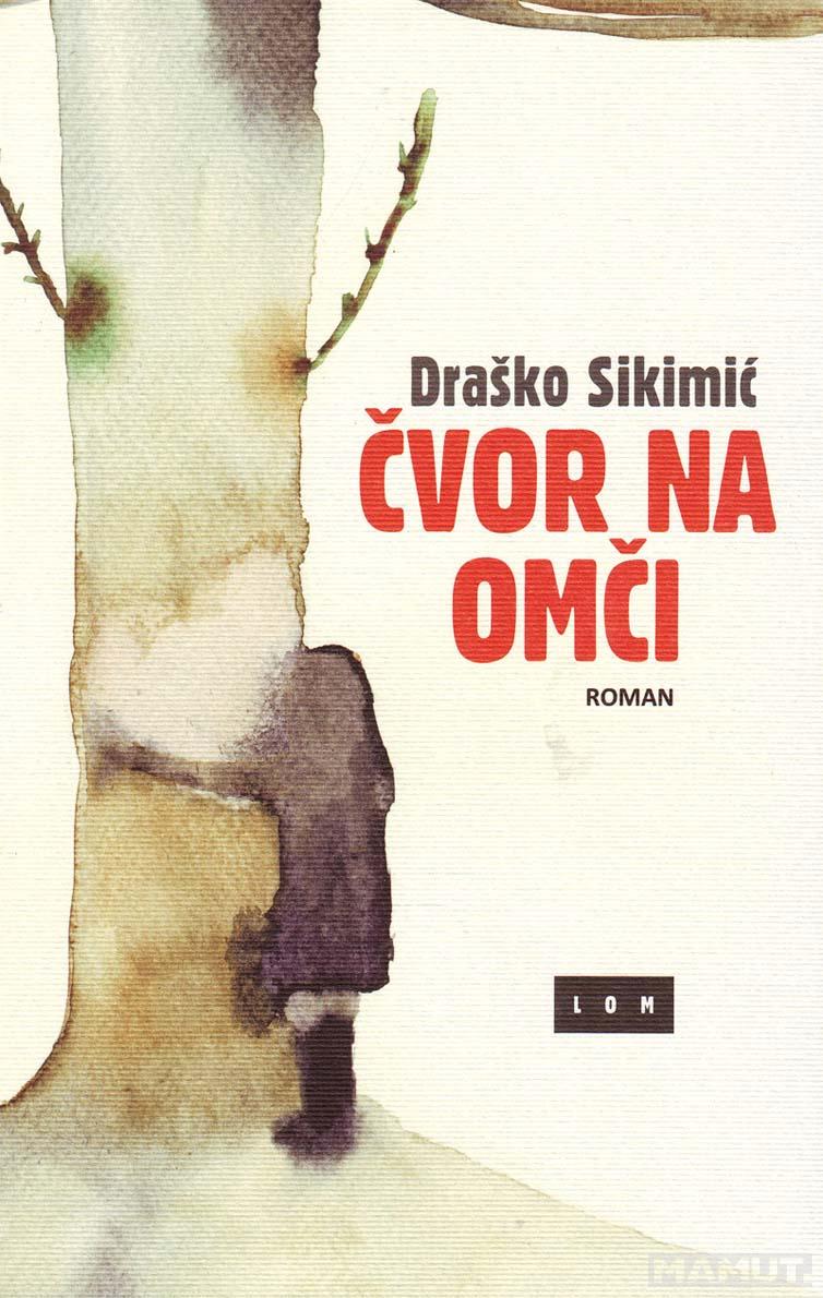 ČVOR NA OMČI latinično izdanje 