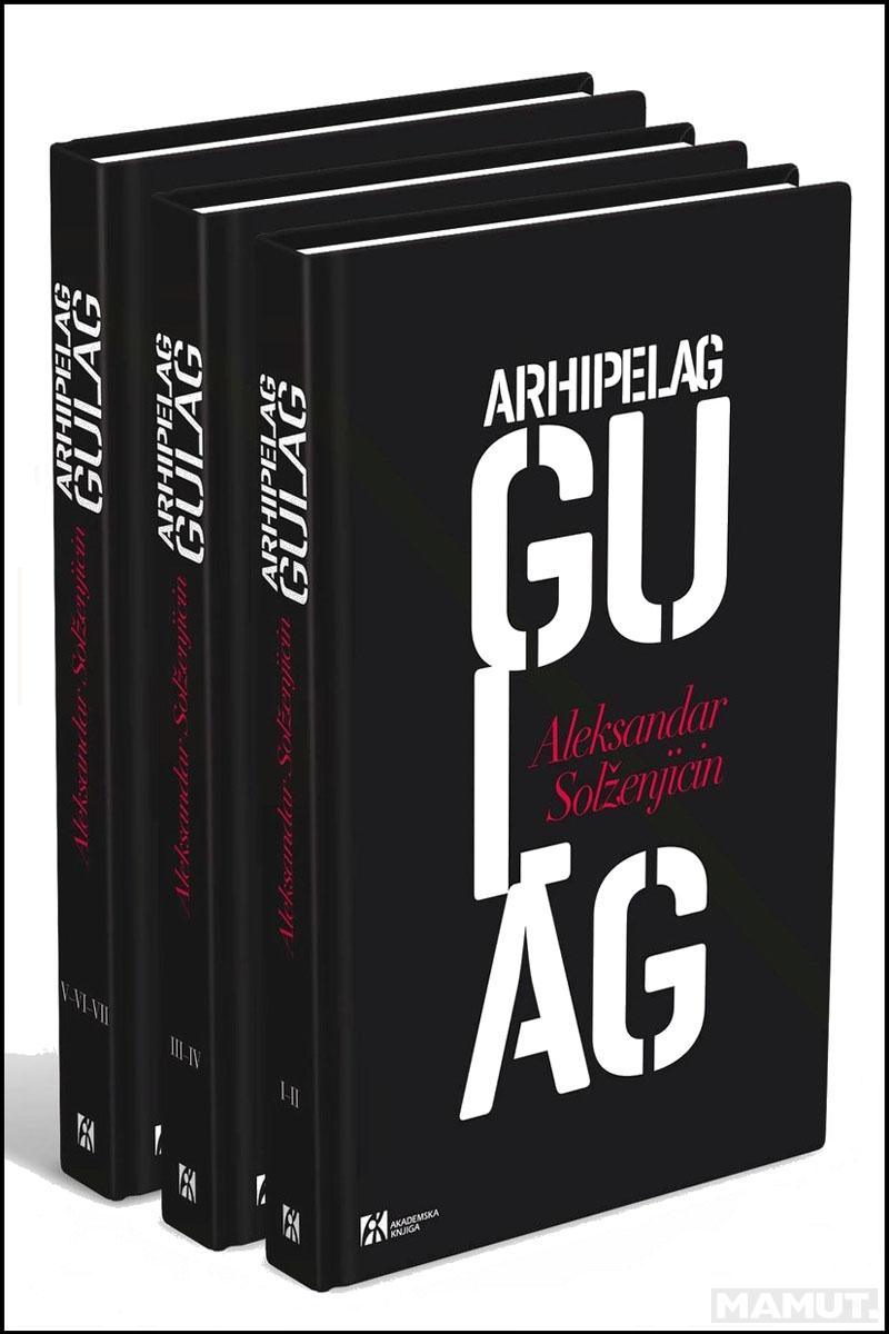 ARHIPELAG GULAG 1918-1956 (I, II, III) 