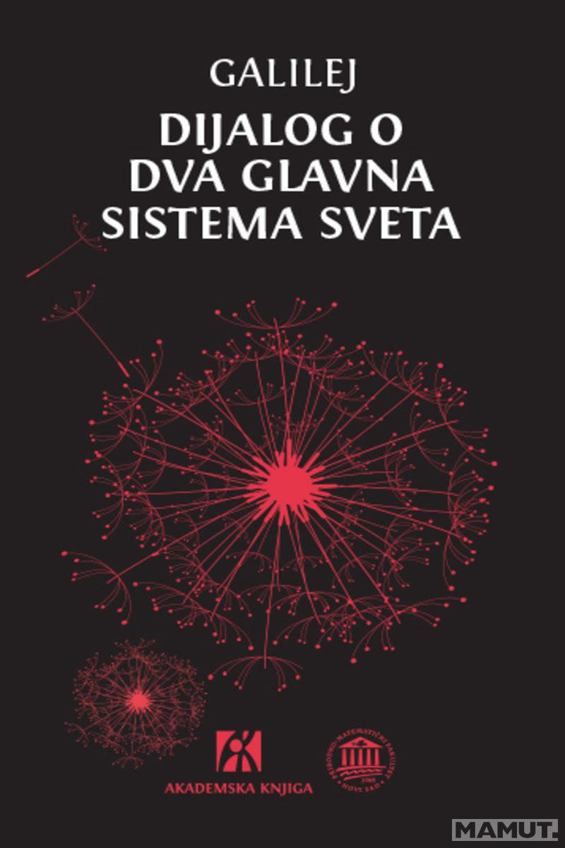 DIJALOG O DVA GLAVNA SISTEMA SVETA 