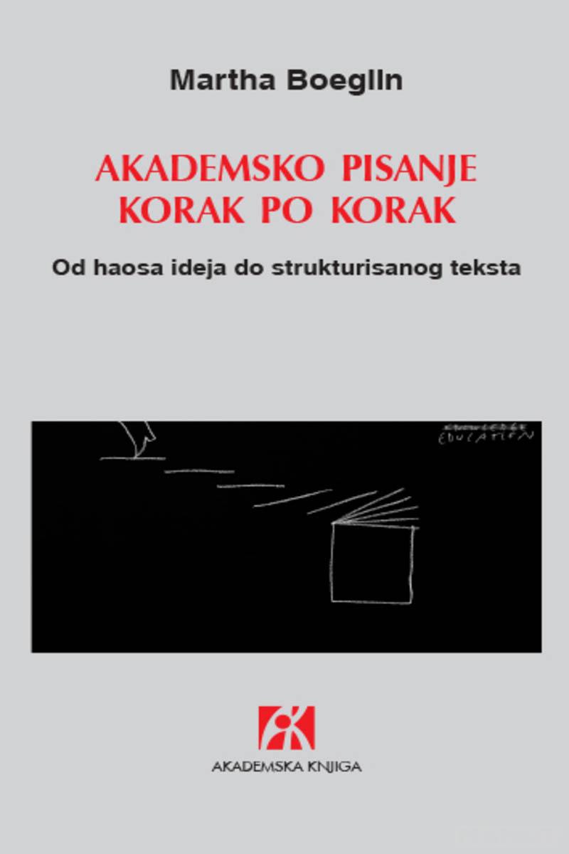 AKADEMSKO PISANJE KORAK PO KORAK 