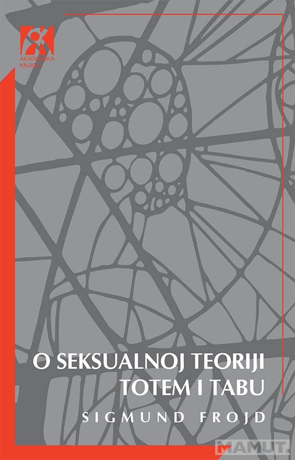 O SEKSUALNOJ TEORIJI / TOTEM I TABU 