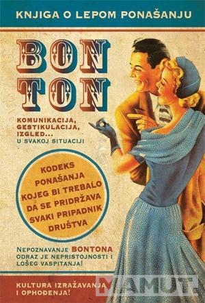BONTON Knjiga o lepom ponašanju II izdanje 