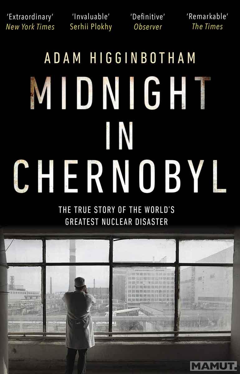 MIDNIGHT IN CHERNOBYL 