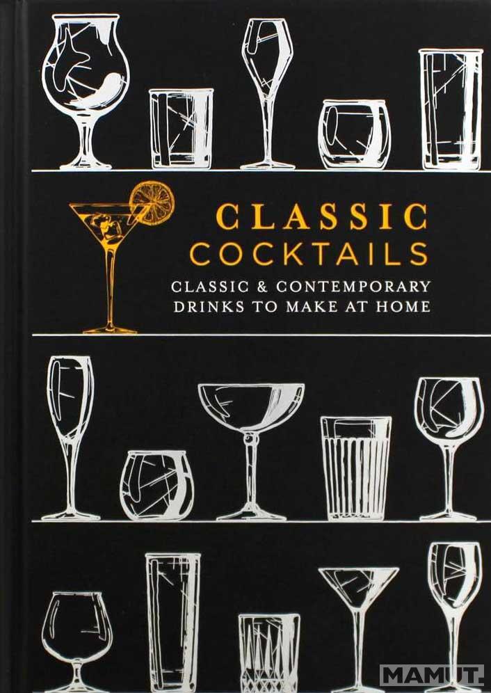 CLASSIC COCKTAILS 