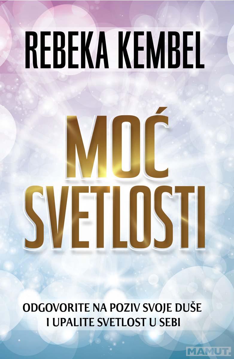 MOĆ SVETLOSTI 
