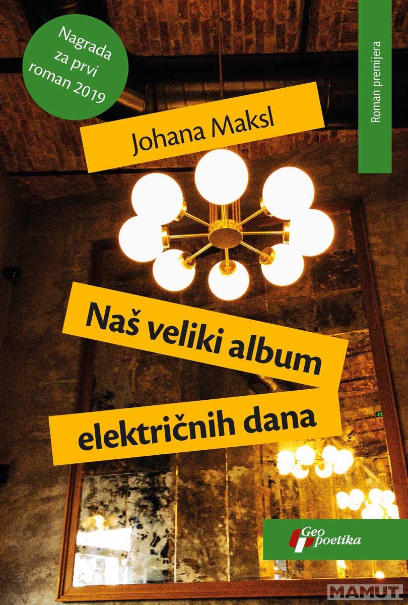 NAŠ VELIKI ALBUM ELEKTRIČNIH DANA 