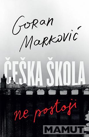 ČEŠKA ŠKOLA NE POSTOJI 