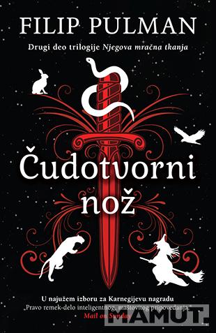 ČUDOTVORNI NOŽ Njegova mračna tkanja II 