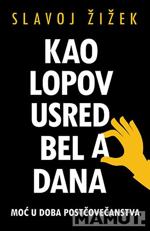KAO LOPOV USRED BELA DANA 
