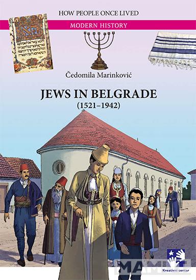 JEWS IN BELGRADE 1521-1942 