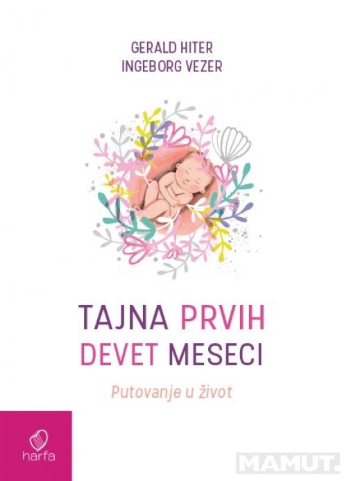 TAJNA PRVIH DEVET MESECI 