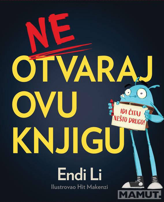 NE OTVARAJ OVU KNJIGU 