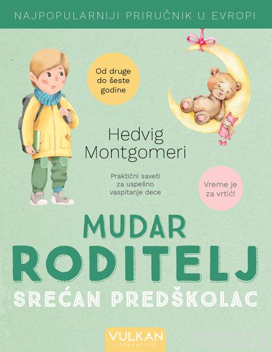 MUDAR RODITELJ SREĆAN PREDŠKOLAC 