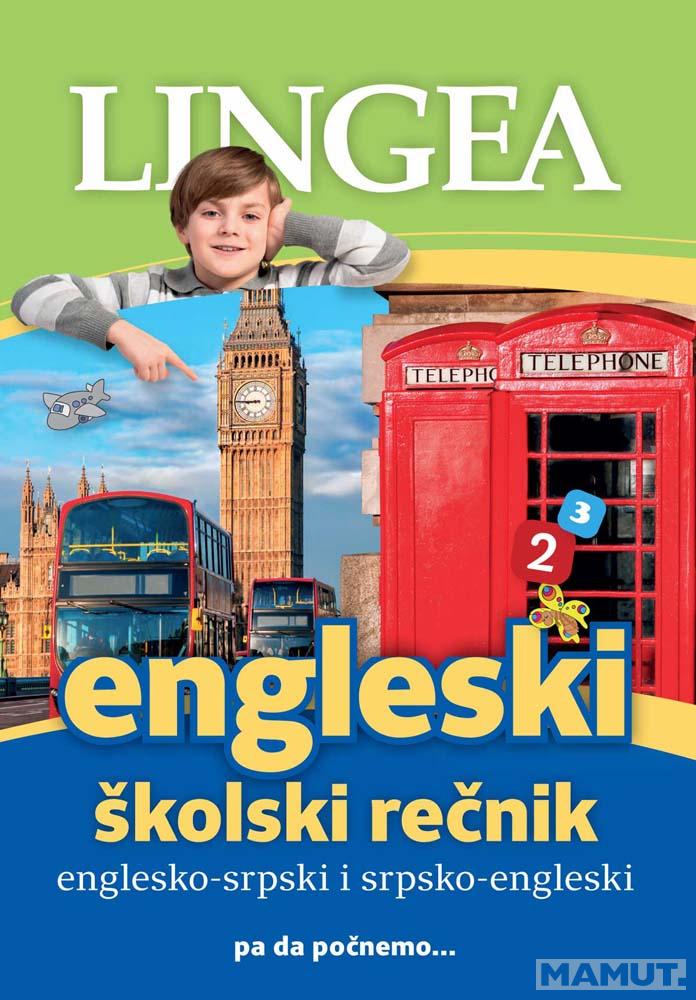 ENGLESKI ŠKOLSKI REČNIK LINGEA 