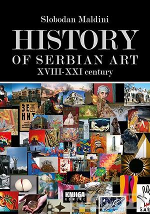 HISTORY OF SERBIAN ART XVII - XXI century 