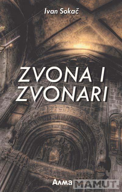 ZVONA I ZVONARI 