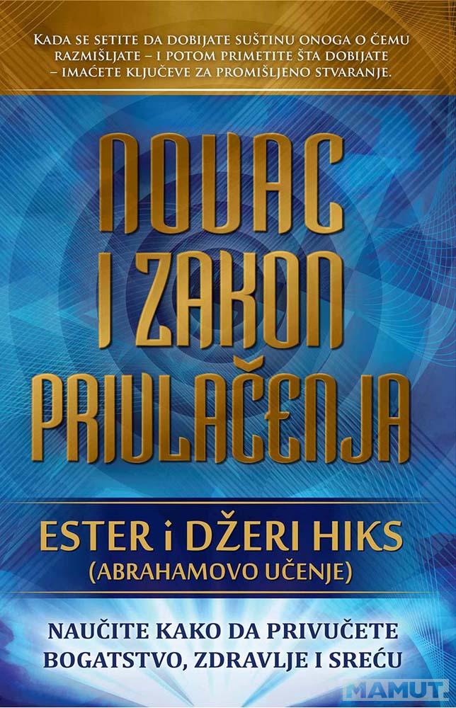 NOVAC I ZAKON PRIVLAČENJA 