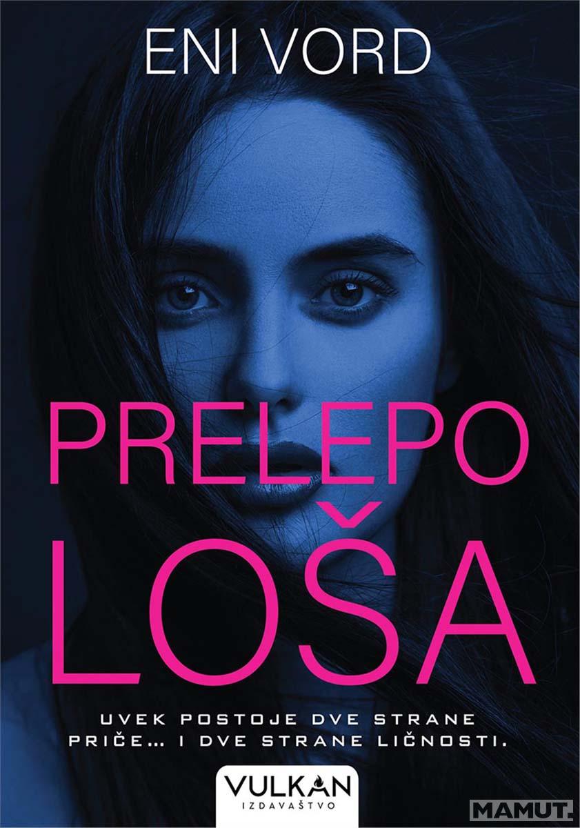 PRELEPO LOŠA 