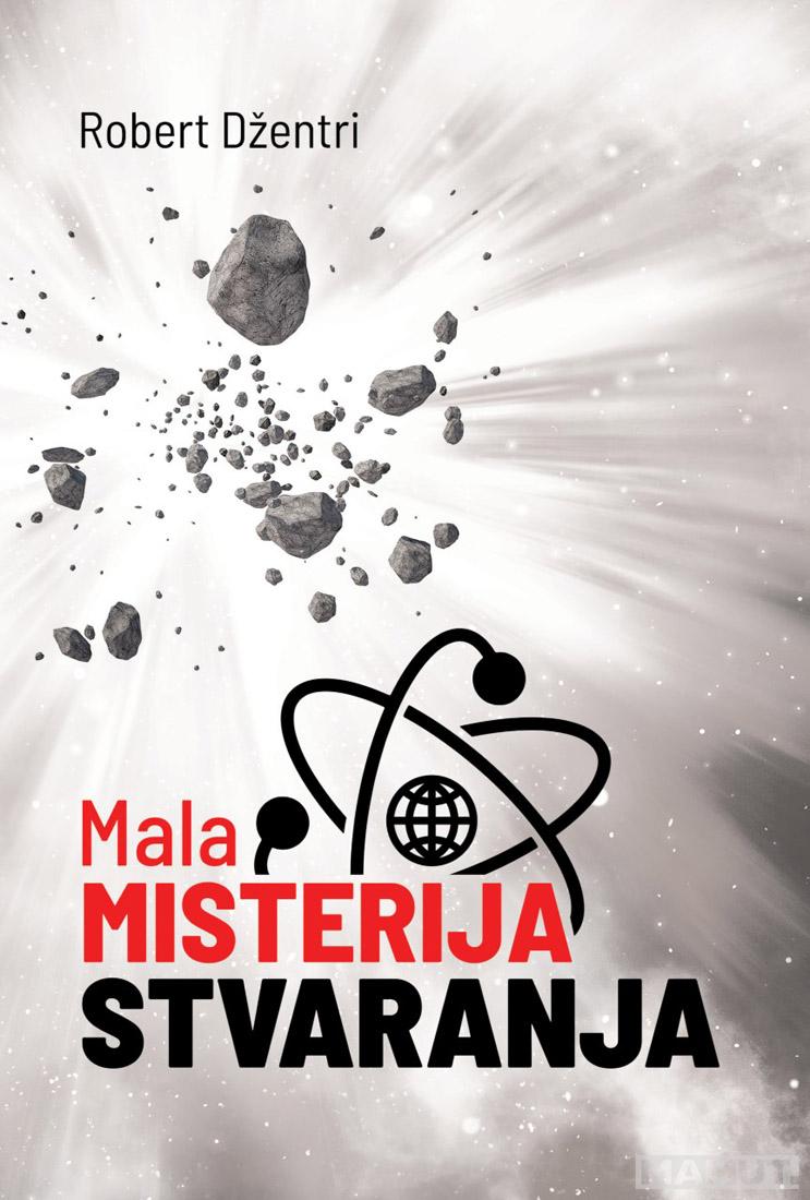 MALA MISTERIJA STVARANJA 