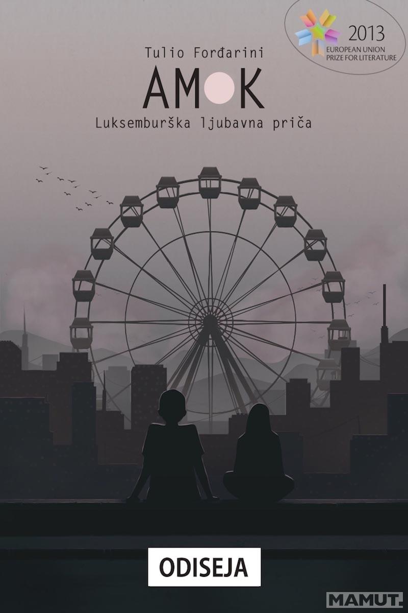AMOK Luksemburška ljubavna priča 